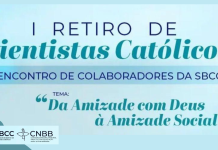 I RETIRO DE CIENTISTAS CATÓLICOS DA SBCC ACONTECE DE 4 A 6 DE NOVEMBRO, EM BELO HORIZONTE (MG)