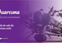 SEMANA SANTA: O SIGNIFICADO DE CADA DIA DA CELEBRAÇÃO DA PAIXÃO, MORTE E RESSURREIÇÃO DE CRISTO